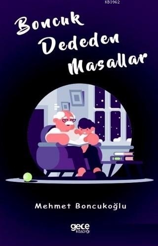 Boncuk Dededen Masallar