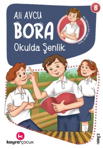 Bora 8 – Okulda Şenlik Ali Avcu