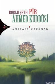 Borlu Şeyh Pir Ahmed Kuddusi
