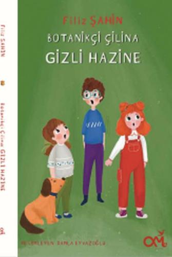 Botanikçi Çilina : Gizli Hazine