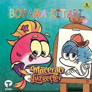 Boyama Kitabı 5 - Maceracı Yüzgeçler Biba'nın Günlüğü