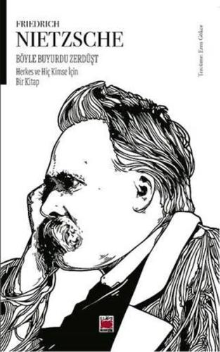 Böyle Buyurdu Zerdüşt Herkes ve Hiç Kimse İçin Bir Kitap Friedrich Nie