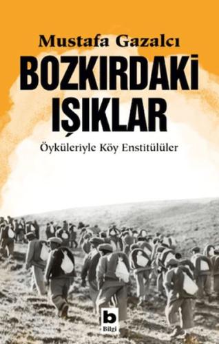 Bozkırdaki Işıklar Mustafa Gazalcı