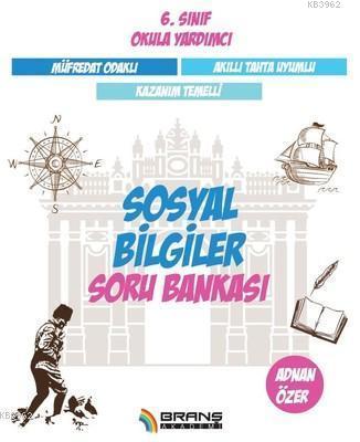 Branş Akademi Yayınları 6. Sınıf Sosyal Bilgiler Yeni Nesil Soru Banka