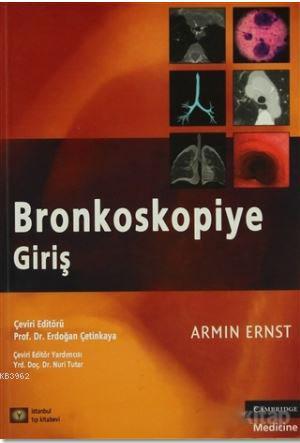 Bronkoskopiye Giriş Armin Ernst