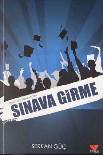 Bu Kitabı Okumadan Sınava Girme