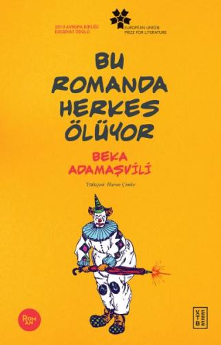 Bu Romanda Herkes Ölüyor Beka Adamaşvili