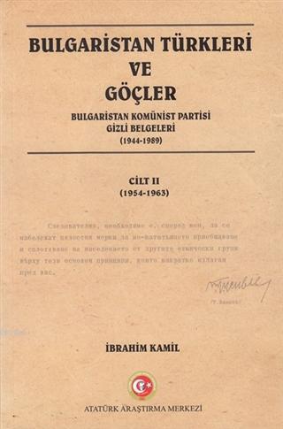 Bulgaristan Türkleri ve Göçler Cilt: 2