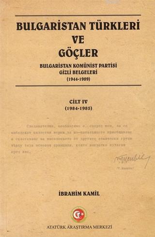 Bulgaristan Türkleri ve Göçler Cilt: 4