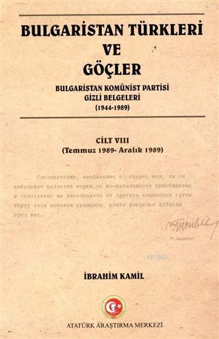 Bulgaristan Türkleri ve Göçler Cilt: 8