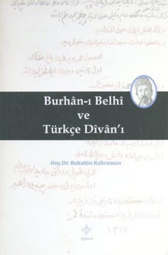 Burhan-ı Belhi ve Türkçe Divanı Bahattin Kahraman