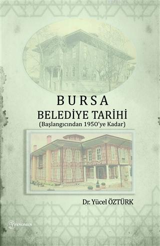Bursa Belediye Tarihi