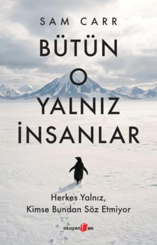 Bütün O Yalnız İnsanlar Sam Carr