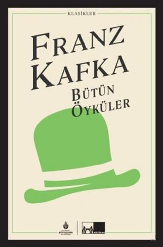 Bütün Öyküler Franz Kafka