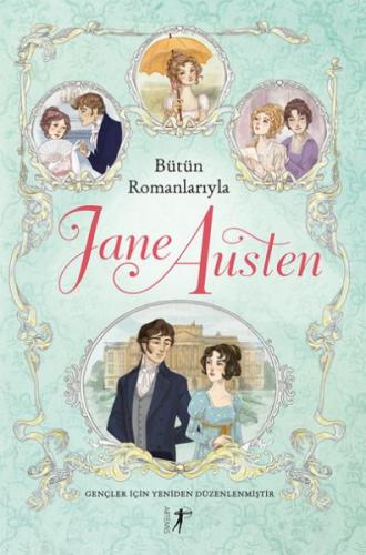 Bütün Romanlarıyla Jane Austen Jane Austen
