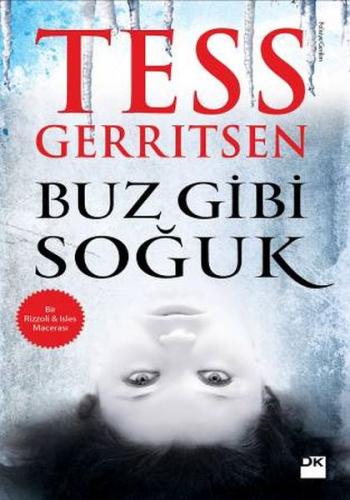 Buz Gibi Soğuk Tess Gerritsen
