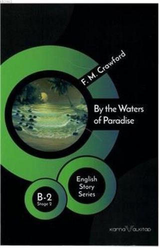 By the Waters of Paradise - Stage 2 B- 1 F. M. Crawford