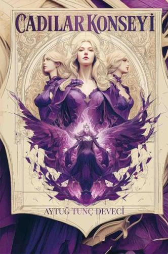 Cadılar Konseyi (Ciltli) Aytuğ Tunç Deveci