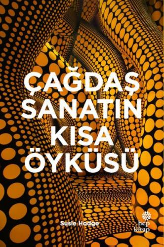 Çağdaş Sanatın Kısa Öyküsü Susie Hodge