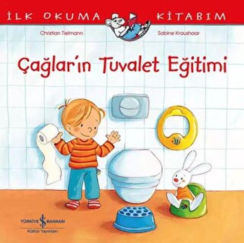 Çağlar’ın Tuvalet Eğitimi – İlk Okuma Kitabım Christian Tielmann
