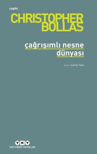 Çağrışımlı Nesne Dünyası Christopher Bollas