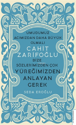 Cahit Zarifoğlu Seda Eroğlu