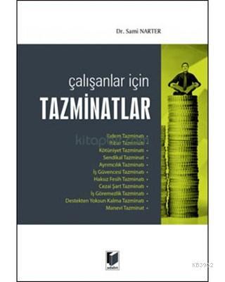 Çalışanlar İçin Tazminatlar Sami Narter