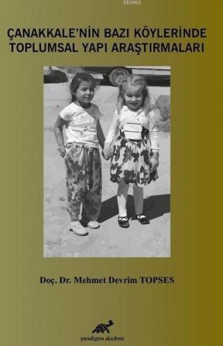 Çanakkale'nin Bazı Köylerinin Toplumsal Yapı Araştırmaları