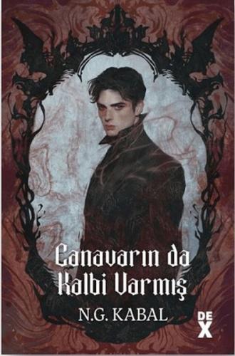 Canavarın Da Kalbi Varmış (Ciltli)