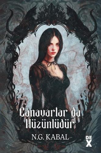 Canavarların da Kalbi Varmış 2: Canavarlar da Hüzünlüdür (Ciltli) (Cil