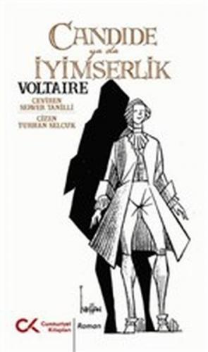 Candide Ya Da İyimserlik Voltaire