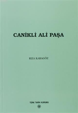 Canikli Ali Paşa Rıza Karagöz