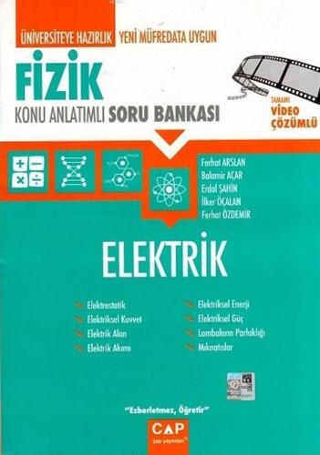 Çap Yayınları Üniversiteye Hazırlık Fizik Elektrik Konu Anlatımlı Soru Bankası Çap
