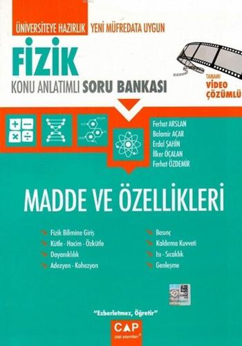 Çap Yayınları Üniversiteye Hazırlık Fizik Madde ve Özellikleri Konu Anlatımlı Soru Bankası Video Çözümlü Çap