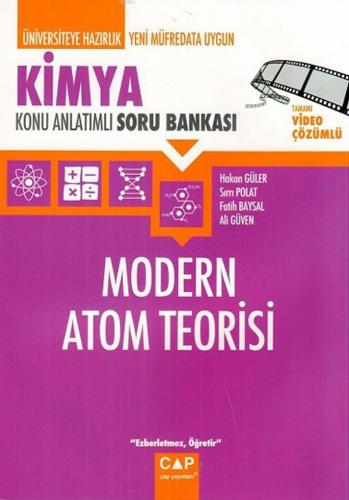 Çap Yayınları Üniversiteye Hazırlık Kimya Modern Atom Teorisi Konu Anlatımlı Soru Bankası Çap
