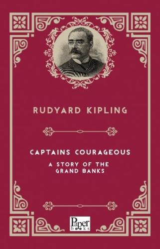 Captains Courageous a Story of the Grand Banks (İngilizce Kitap) Rudya