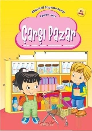 Çarşı Pazar - Pembe Seri; Aktiviteli Boyama Serisi