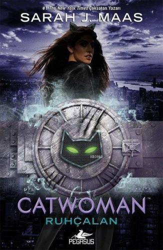 Catwoman - Ruhçalan Sarah J. Maas