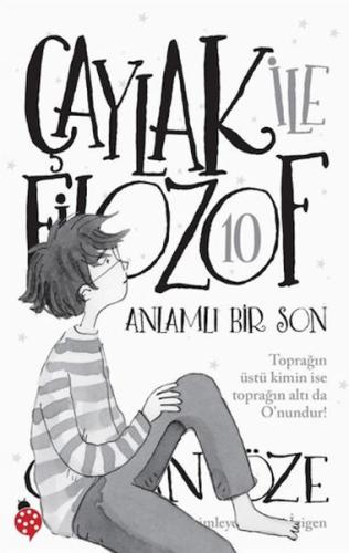 Çaylak İle Filozof 10 - Anlamlı Bir Son Özkan Öze