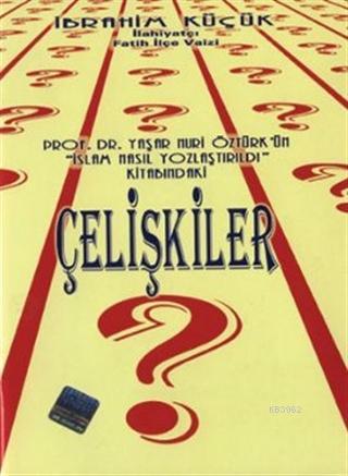 Çelişkiler (Sohbet-017)