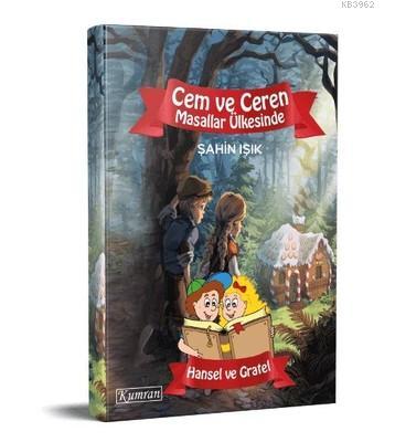 Cem ve Ceren Masallar Ülkesinde - Hansel ve Gretel