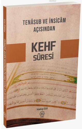 Cemaatdeki Muhbir; Tenasub Ve İnsicam Açısından  Kehf Süresi