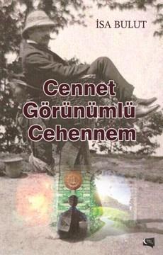 Cennet Görünümlü Cehennem