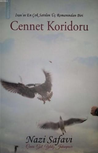 Cennet Koridoru; İran' ın En Çok Satan Üç Romanından Biri