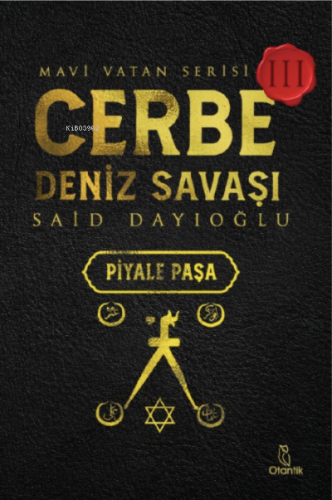 Cerbe Deniz Savaşı-Piyale Paşa;Mavi Vatan Serisi