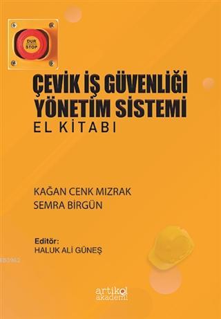 Çevik İş Güvenliği Yönetim Sistemi El Kitabı Semra Birgün