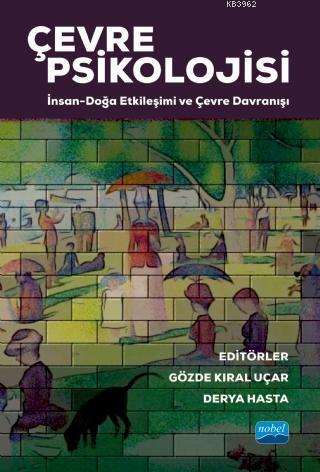 Çevre Psikolojisi: İnsan