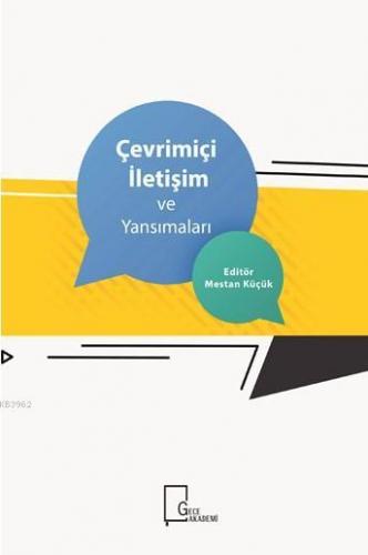 Çevrimiçi İletişim ve Yansımaları