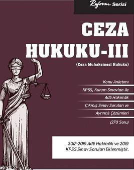 Ceza Hukuku - III (Ceza Muhakemesi Hukuku) Kolektif