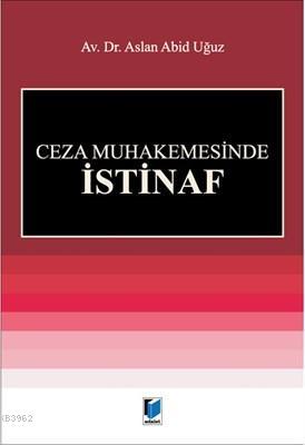 Ceza Muhakemesinde İstinaf